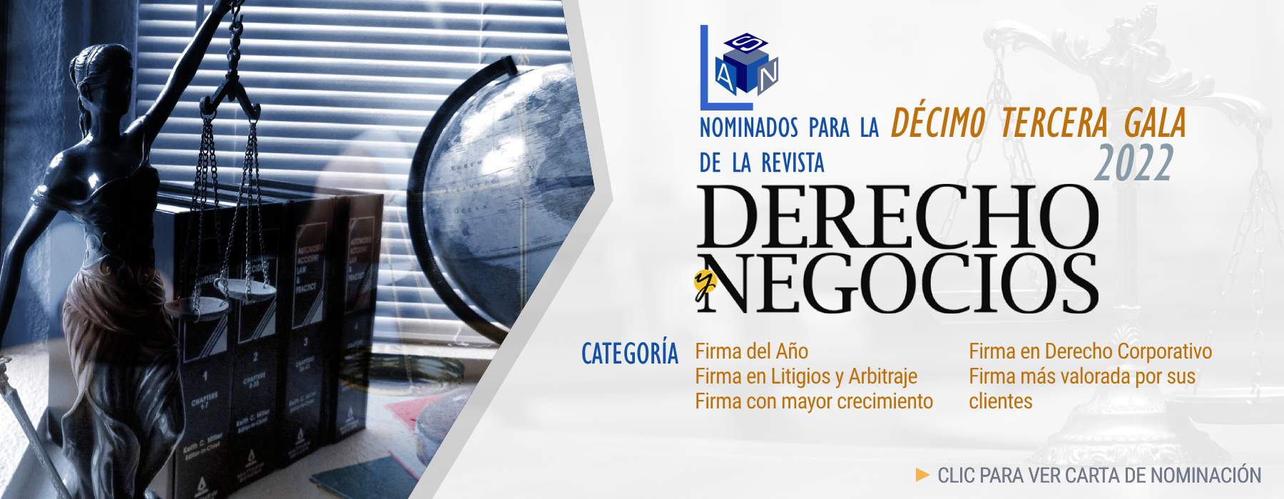 Nominados para la decimotercera gala de la revista Derecho y Negocios